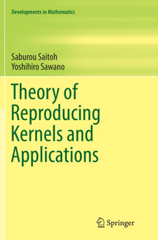 Paperback Theory of Reproducing Kernels and Applications Book