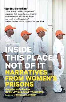 Paperback Inside This Place, Not of It: Narratives from Women's Prisons Book