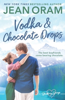 Paperback Vodka and Chocolate Drops: A Blueberry Springs Sweet Romance Book