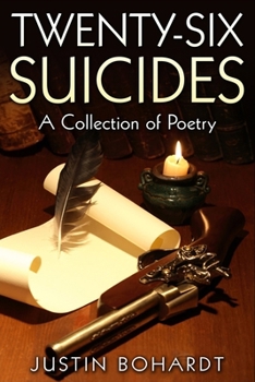 Paperback Twenty-Six Suicides: A Collection of Poetry Book