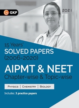 Paperback Aipmt/Neet 2021 Chapter-Wise and Topic-Wise 15 Years' Solved Papers (2006-2020) Book