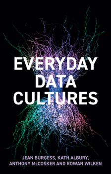 Paperback Everyday Data Cultures Book