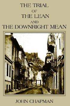 Paperback The Trial of the Lean and the Downright Mean Book