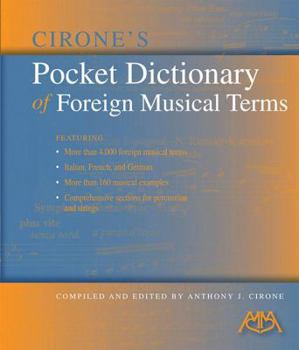 Paperback Cirone's Pocket Dictionary of Foreign Musical Terms Book