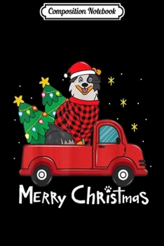 Composition Notebook: Australian Shepherd Christmas Truck Tree Mom Dad Dog Gift  Journal/Notebook Blank Lined Ruled 6x9 100 Pages