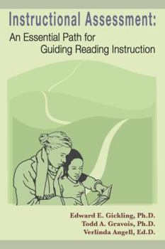 Paperback Instructional Assessment: An Essential Path for Guiding Reading Instruction Book