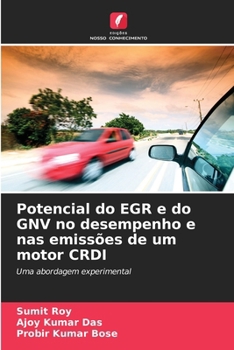 Paperback Potencial do EGR e do GNV no desempenho e nas emissões de um motor CRDI [Portuguese] Book