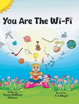 Hardcover You Are The Wi-Fi Book