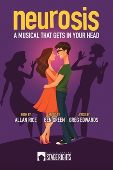Paperback Neurosis: A Musical That Gets In Your Head Book