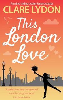 This London Love - Book #2 of the London Romance