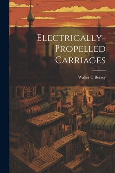 Paperback Electrically-propelled Carriages Book