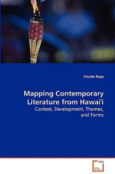 Paperback Mapping Contemporary Literature from Hawai'i Book