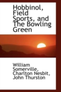 Paperback Hobbinol, Field Sports, and the Bowling Green Book