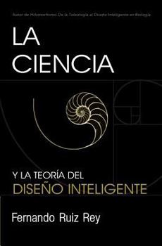 La Ciencia Y La Teor�a del Dise�o Inteligente