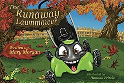 Paperback The Runaway Lawnmower Book