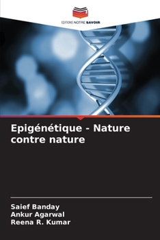 Paperback Epigénétique - Nature contre nature [French] Book