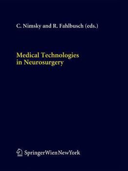 Paperback Medical Technologies in Neurosurgery Book