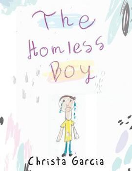 Paperback The Homeless Boy Book