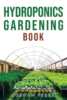 Paperback Hydroponics Gardening Book
