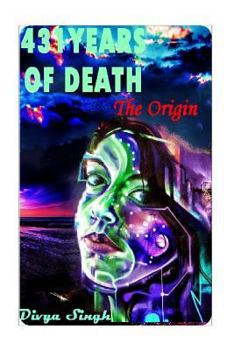 The Origin - Book #1 of the 431 Years of Death