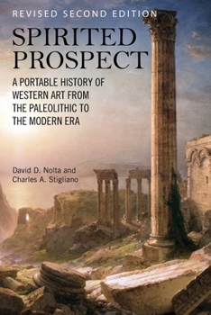 Paperback Spirited Prospect: A Portable History of Western Art from the Paleolithic to the Modern Era Book