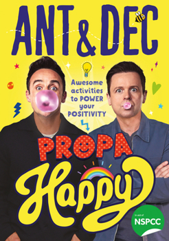 Paperback Propa Happy: Awesome Activities to Power Your Positivity Book