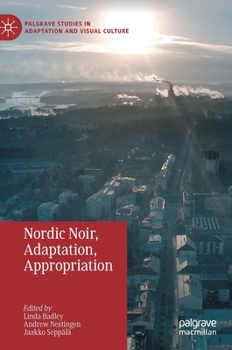 Hardcover Nordic Noir, Adaptation, Appropriation Book