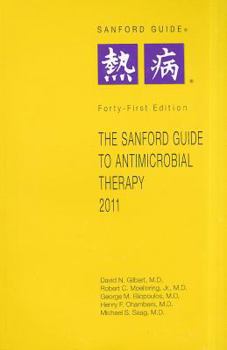 Paperback The Sanford Guide to Antimicrobial Theory Book