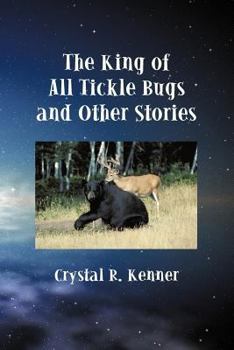 Paperback The King of All Tickle Bugs and Other Stories Book