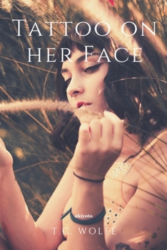 Paperback Tattoo on her Face Book