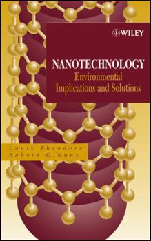 Hardcover Nanotechnology: Environmental Implications and Solutions Book