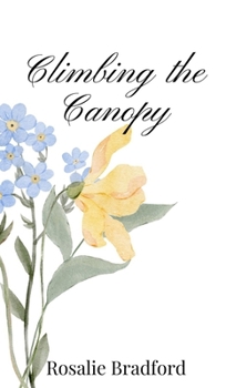 Hardcover Climbing the Canopy Book