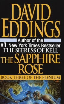The Sapphire Rose - Book #3 of the Elenium