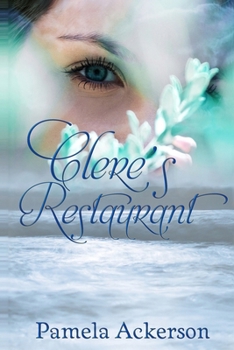 Paperback Clere's Restaurant: A Collection of Short Stories Book