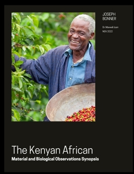 Paperback The Kenyan African: Anthropological Material and Biological Observations Synopsis Book