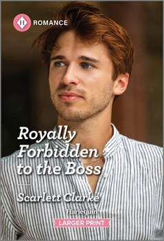 Mass Market Paperback Royally Forbidden to the Boss [Large Print] Book