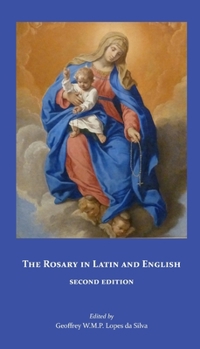 Paperback The Rosary in Latin and English, Second Edition Book