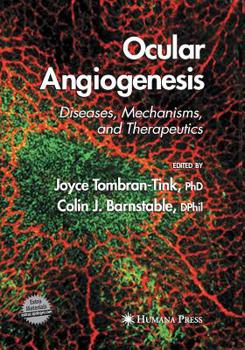 Paperback Ocular Angiogenesis: Diseases, Mechanisms, and Therapeutics Book