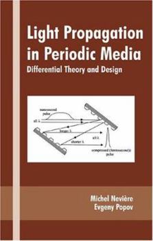 Hardcover Light Propagation in Periodic Media: Differential Theory and Design Book