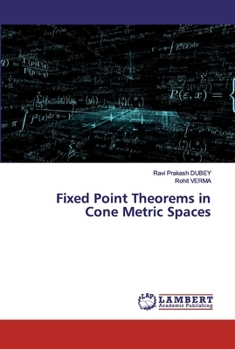 Paperback Fixed Point Theorems in Cone Metric Spaces Book