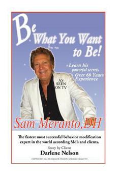 Paperback Be What You Want to Be: Heal Yourself Book