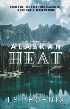 Paperback Alaskan Heat Book