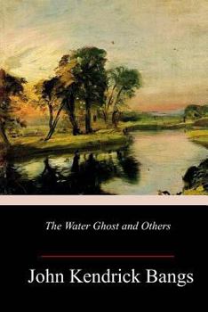 Paperback The Water Ghost and Others Book