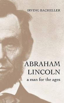 Paperback Abraham Lincoln: A Man for the Ages Book