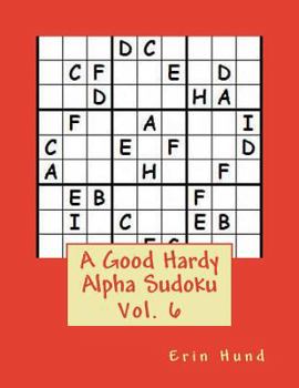 Paperback A Good Hardy Alpha Sudoku Vol. 6 Book