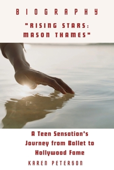 Paperback "Rising Stars: Mason Thames" A Teen Sensation's Journey from Ballet to Hollywood Fame Book