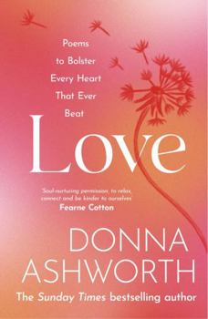 Paperback Love: Poems to bolster every heart that ever beat Book