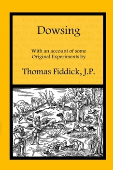 Paperback Dowsing: With an Account of Some Original Experiments Book