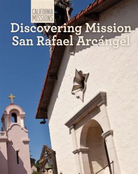 Library Binding Discovering Mission San Rafael Arcángel Book