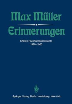 Paperback Erinnerungen: Erlebte Psychiatriegeschichte 1920-1960 [German] Book